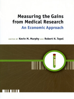 cover image of Measuring the Gains from Medical Research